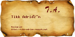 Tikk Adrián névjegykártya